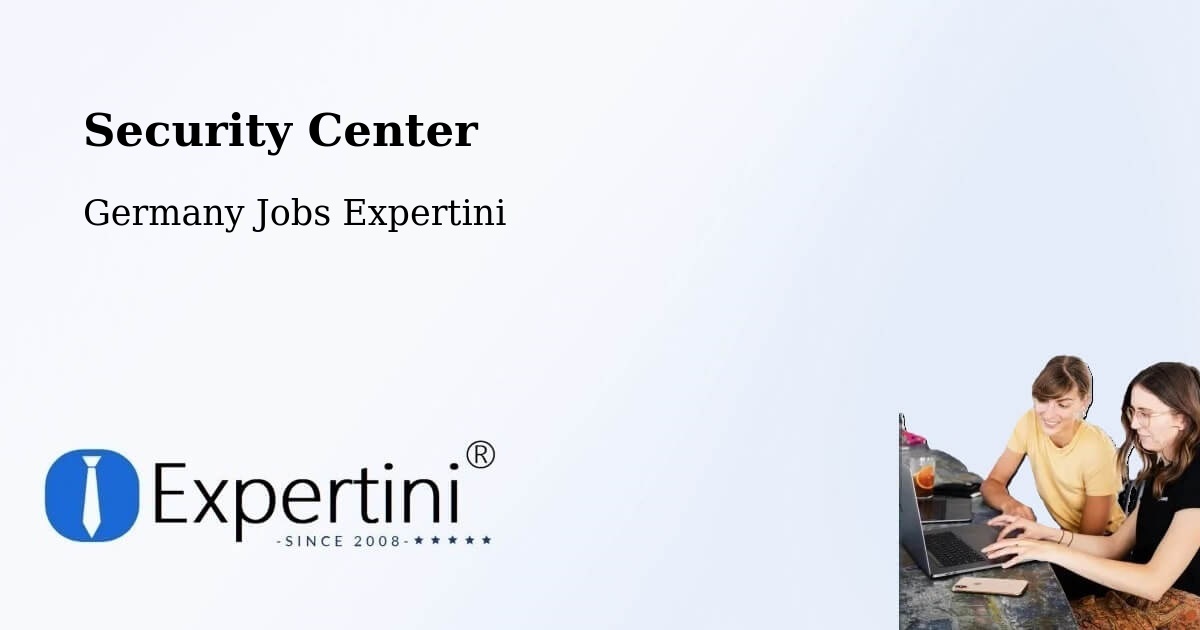 Security & Compliance – Bruchsal - Germany Jobs Expertini